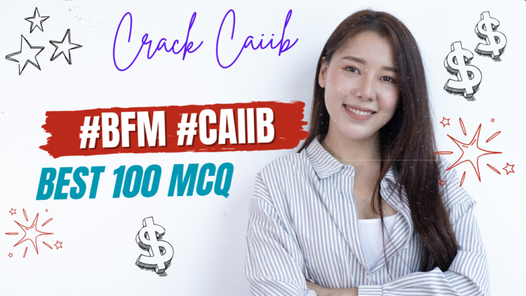 CAIIB BFM Module A Unit 1 MCQ